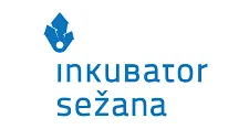 JAVNI POZIV ZA VKLJUČITEV V INKUBATOR SEŽANA