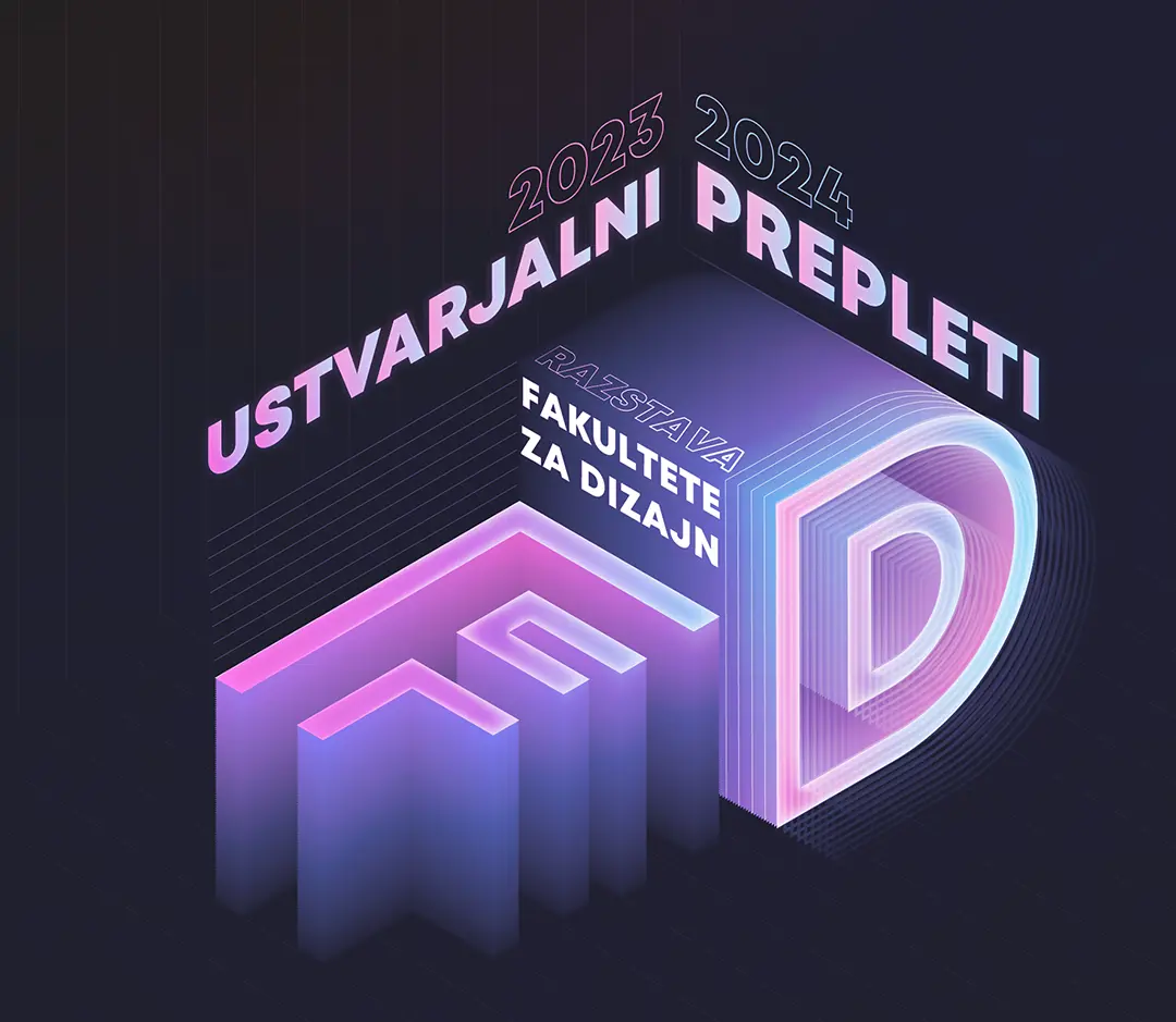 Pregledna razstava izbranih del študentov Fakultete za dizajn I Galerija DLUL
