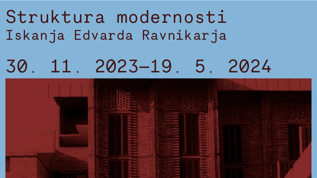 Razstava o Edvardu Ravnikarju