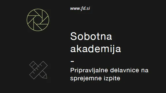 SOBOTNA AKADEMIJA – Pripravljalne delavnice na sprejemne izpite