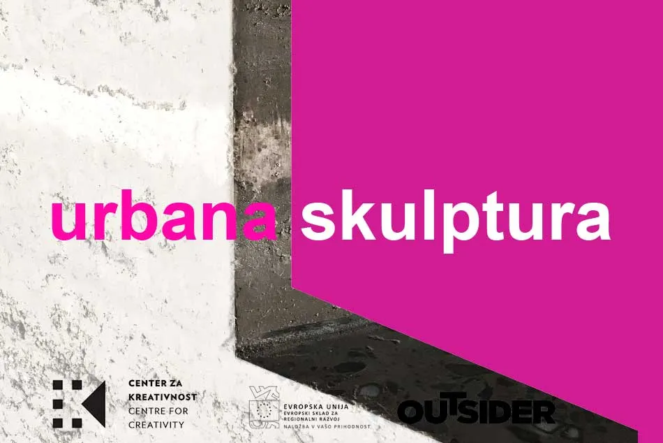 Outsider, revija, ki presega meje razpisuje nov natečaj 𝐔𝐫𝐛𝐚𝐧𝐚 𝐬𝐤𝐮𝐩𝐥𝐭𝐮𝐫𝐚