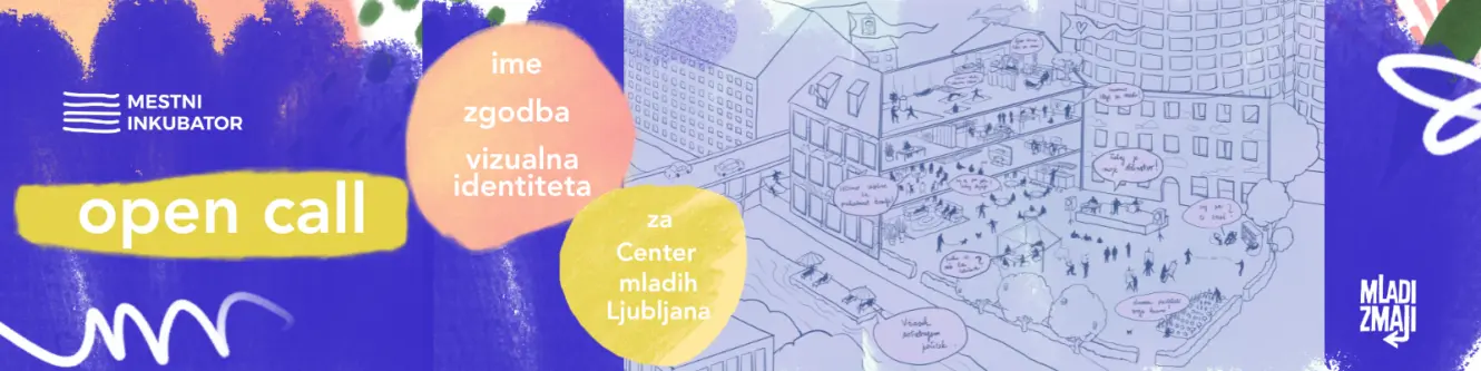Mladi zmaji vabijo k sodelovanju mlade oblikovalce pri iskanju rešitev vizualne identitete Centra mladih Ljubljana