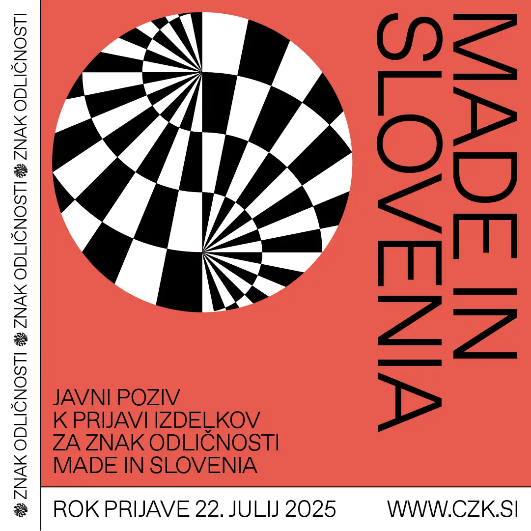 Poziv za Znak odličnosti Made in Slovenia 2025 I Center za kreativnost
