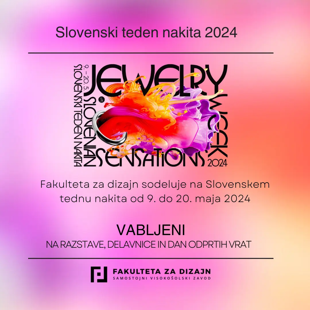 Dogodki FD na Slovenskem tednu nakita ( 9. – 20. maj 2024)