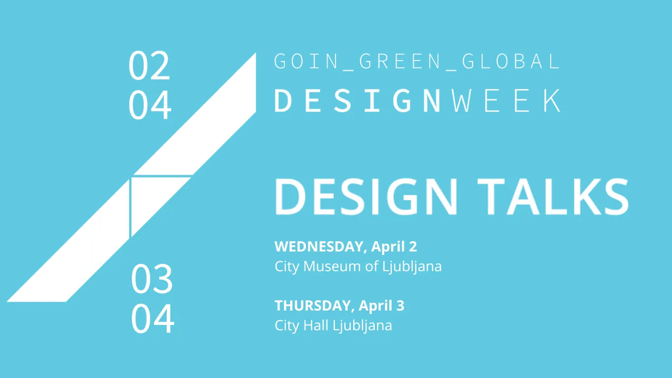 Design Talk – okrogle mize v okviru GoinGreenGlobal tedna oblikovanja
