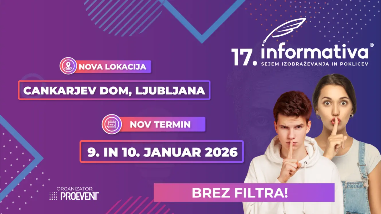 17. INFORMATIVA PRIHAJA V CANKARJEV DOM! SE VIDIMO 9. in 10. JANUARJA 2026!